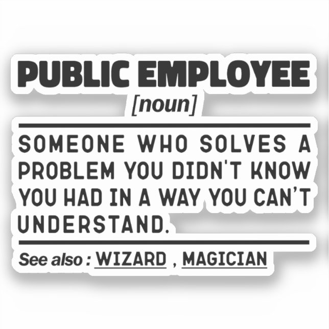 Public Employee Noun Civil Service Dad Humour (Front)
