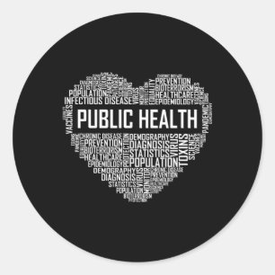 Public Health He Healthcare Worker Epidemiologist Classic Round Sticker