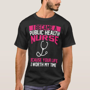 Public Health Nurse Apparel Top Unique Nurses Des
