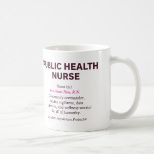 Public Health Nurse Definition Coffee Mug