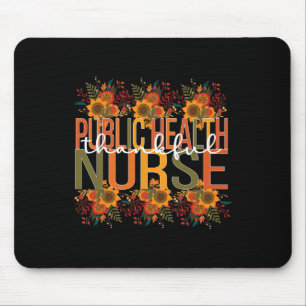 Public Health Nurse Thanksgiving Mouse Mat