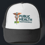 Public Health Professionals Trucker Hat<br><div class="desc">Show your pride in public health with this stylish trucker hat featuring the Public Health Professionals logo. Perfect for health specialists,  epidemiologists,  and anyone passionate about community well-being. The breathable mesh back and adjustable snap ensure comfort and a great fit — ideal for work,  conferences,  or casual wear.</div>