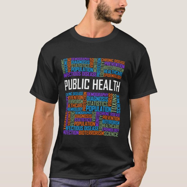 Public Health Words Healthcare Worker Epidemiologi T-Shirt (Front)