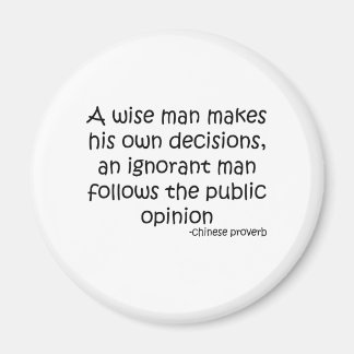 Public Opinion Quote Magnet