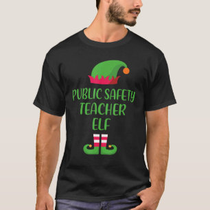 Public Safety Teacher Elf Christmas Family Matchin T-Shirt