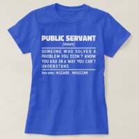 Public Servant Noun Government Worker Funny