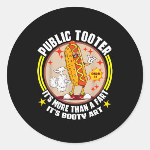 Public Tooter Funny Inappropriate Embarring Adult Classic Round Sticker