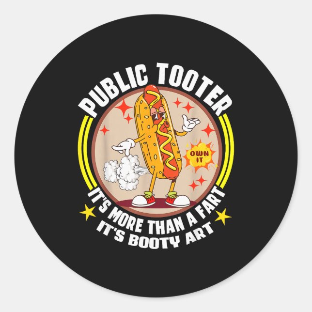 Public Tooter Funny Inappropriate Embarring Adult  Classic Round Sticker (Front)