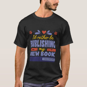 Published Author T-Shirt