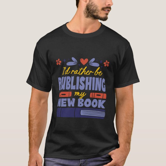 Published Author T-Shirt (Front)