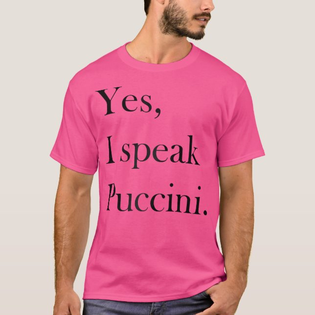 Puccini T Shirt - Classical Music Lover Ts Opera L (Front)