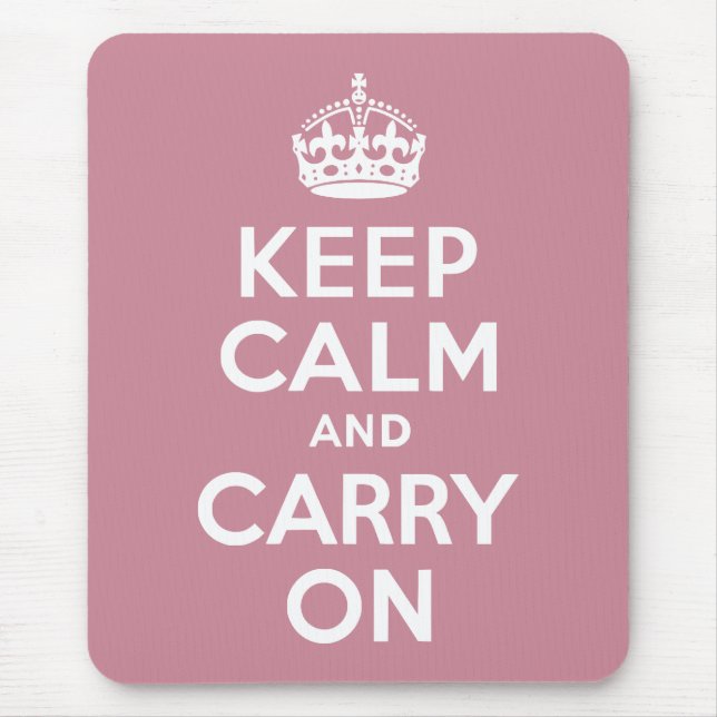 Puce Keep Calm and Carry On Mouse Mat (Front)