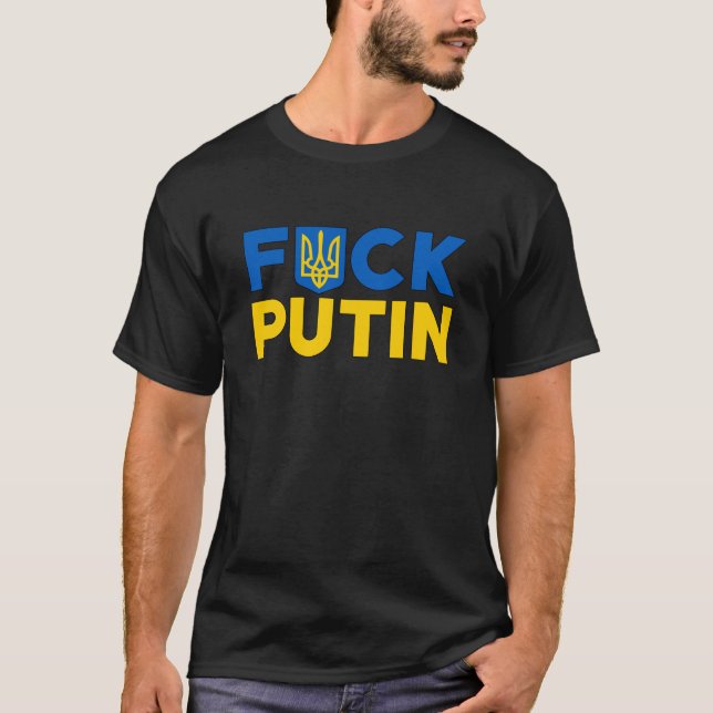 Puck futin anti Putin Ukrainian Ukraine flag T-Shirt (Front)