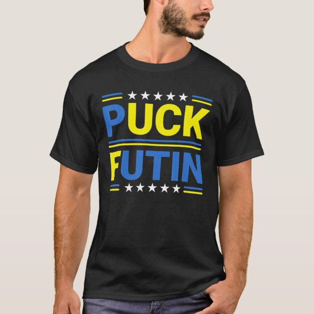 Puck Futin Meme I Stand With Ukraine Ukrainian Lov T-Shirt (Front)