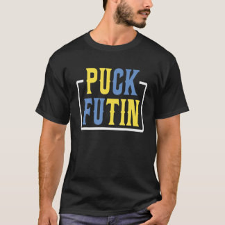Puck Futin Support Ukraine Ukrainian Lover T-Shirt