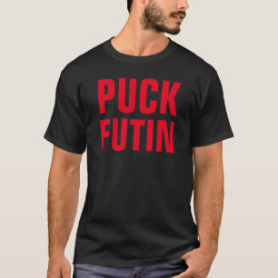 Puck Futin T-shirt Ukraine Support. Red text