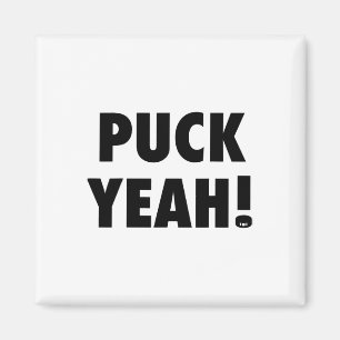 Puck Yeah! T Hockey S For Fans  Magnet
