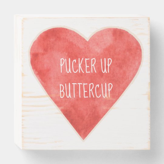 pucker up buttercup images