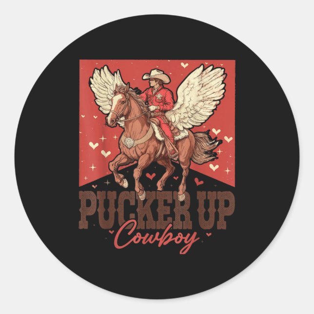 Pucker Up Cowboy Funny Western Valentines  Classic Round Sticker (Front)