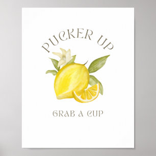 Pucker Up, Grab a Cup Sign for Party