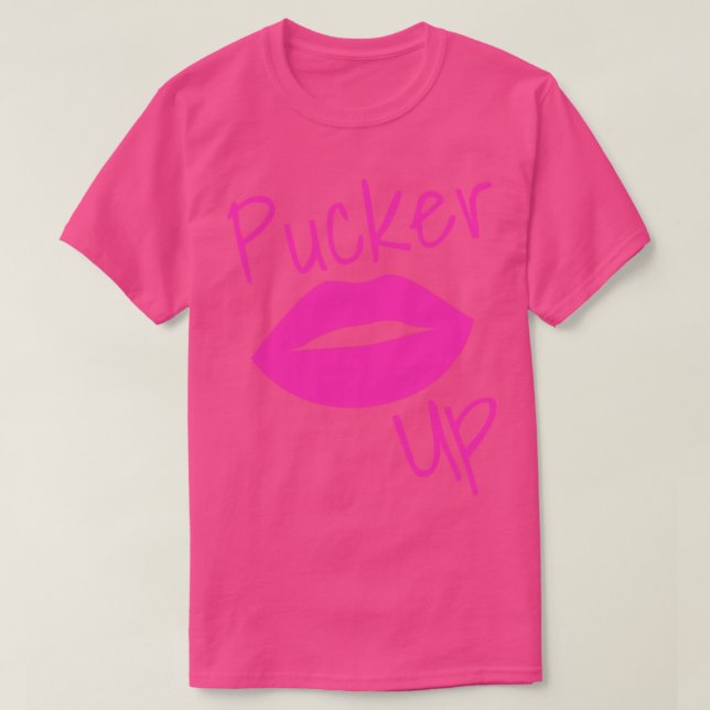 Pucker Up Kiss Me Hot Lips Funny Fashion and Makeu T-Shirt (Design Front)