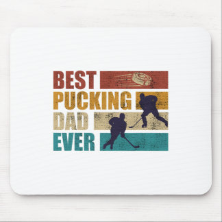 Pucking Dad Ever Hockey Dad  Mouse Mat