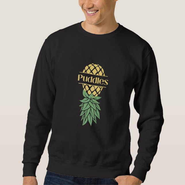 Puddles Upside Down Pineapple Swingers Sweatshirt (Front)
