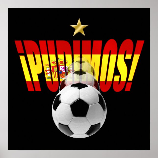 Pudimos Spain motivational World Champions logo Poster (Front)