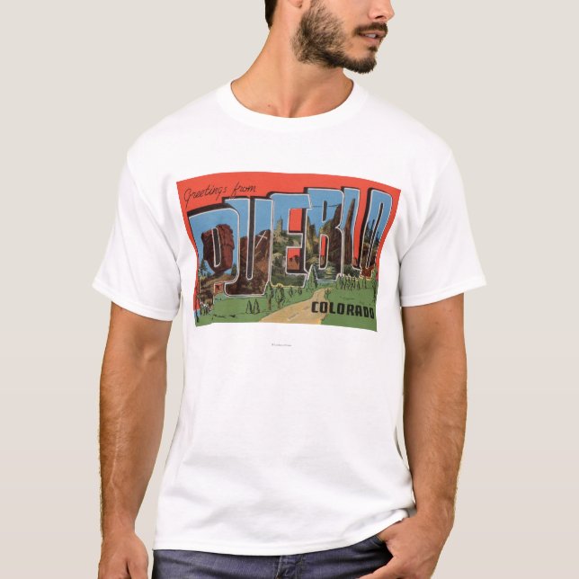 Pueblo, Colorado  - Large Letter Scenes T-Shirt (Front)