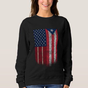 Puerto Rican American Flag US Puerto Rico Sweatshirt