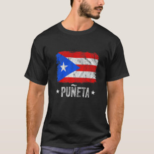 Puerto Rican Boricua Hispanic Puñeta Puerto Rico T-Shirt
