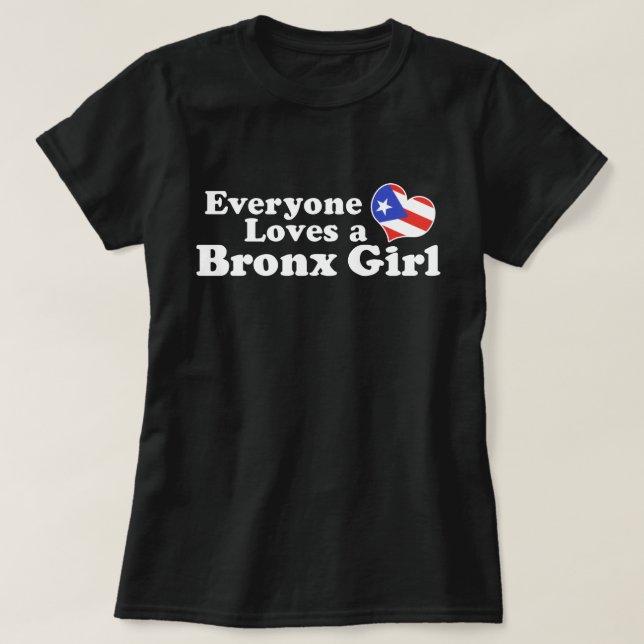Puerto Rican Bronx Girl T-Shirt (Design Front)