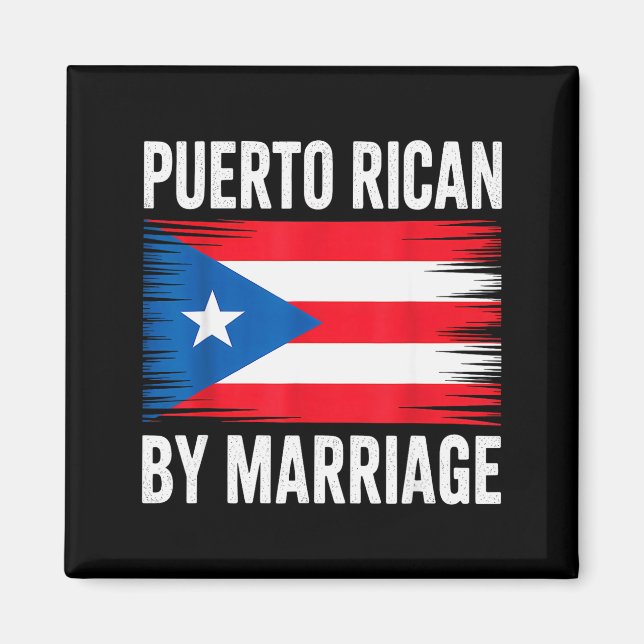 Puerto Rican By Marriage Puerto Rico  Magnet (Front)