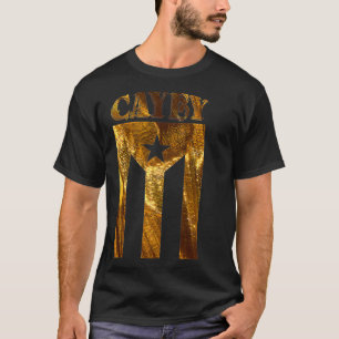 Puerto Rican Cayey Gold Boricua, Puerto Rico Flag  T-Shirt