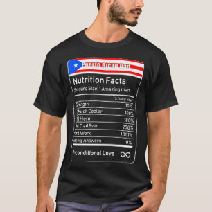 Puerto Rican Dad Nutrition Facts Father's Day Gift T-Shirt