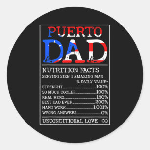 Puerto Rican Dad Nutrition Facts Funny Puerto Classic Round Sticker
