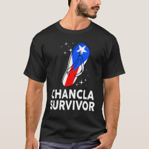 Puerto Rican Flag La Chancla Survivor Rico Hispani T-Shirt
