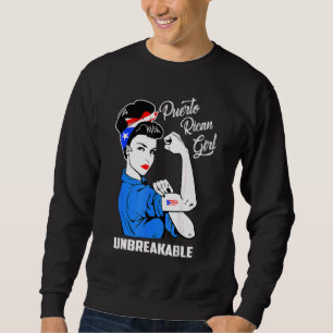 Puerto Rican Girl Unbreakable Heritage Puerto Rico Sweatshirt