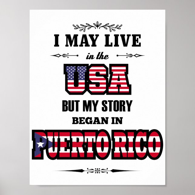 Puerto Rican heritage Puerto RIco USA Quote Poster (Front)