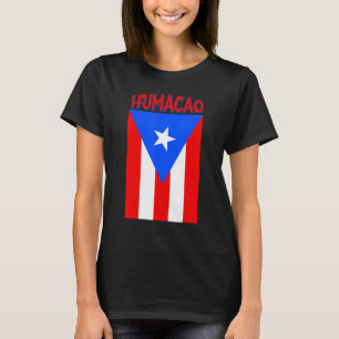 Puerto Rican Humacao Puerto Rico Flag Shirt