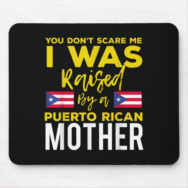 Puerto Rican Joke Quote Puerto Rico Pride  Mouse Mat (Front)