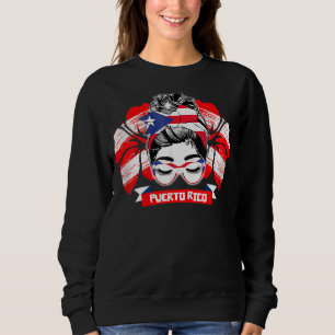 Puerto Rican Messy Bun Hair Puerto Rico Flag Sweatshirt