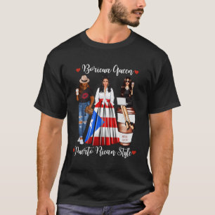 Puerto Rican Style Boricua Queen Mum Puerto Rico T-Shirt