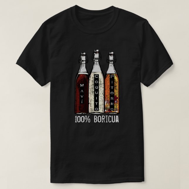 Puerto Rican Traditional Drinks 100% Boricua T-Shi T-Shirt (Design Front)