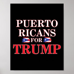 Puerto Ricans For Trump Patriotic American Pride Poster