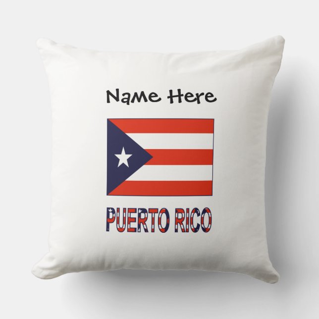 Puerto Rico and Puerto Rican Flag with Your Name Cushion (Front)