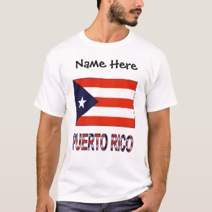 Puerto Rico and Puerto Rican Flag with Your Name T-Shirt