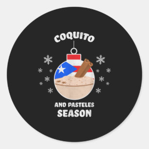 Puerto Rico Christmas Coquito And Pasteles Season  Classic Round Sticker