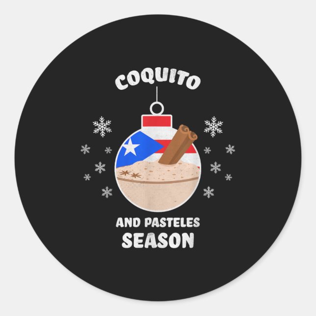 Puerto Rico Christmas Coquito And Pasteles Season  Classic Round Sticker (Front)