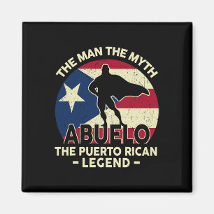 Puerto Rico Dad Shirt Abuelo Man Myth Puerto Rican Magnet